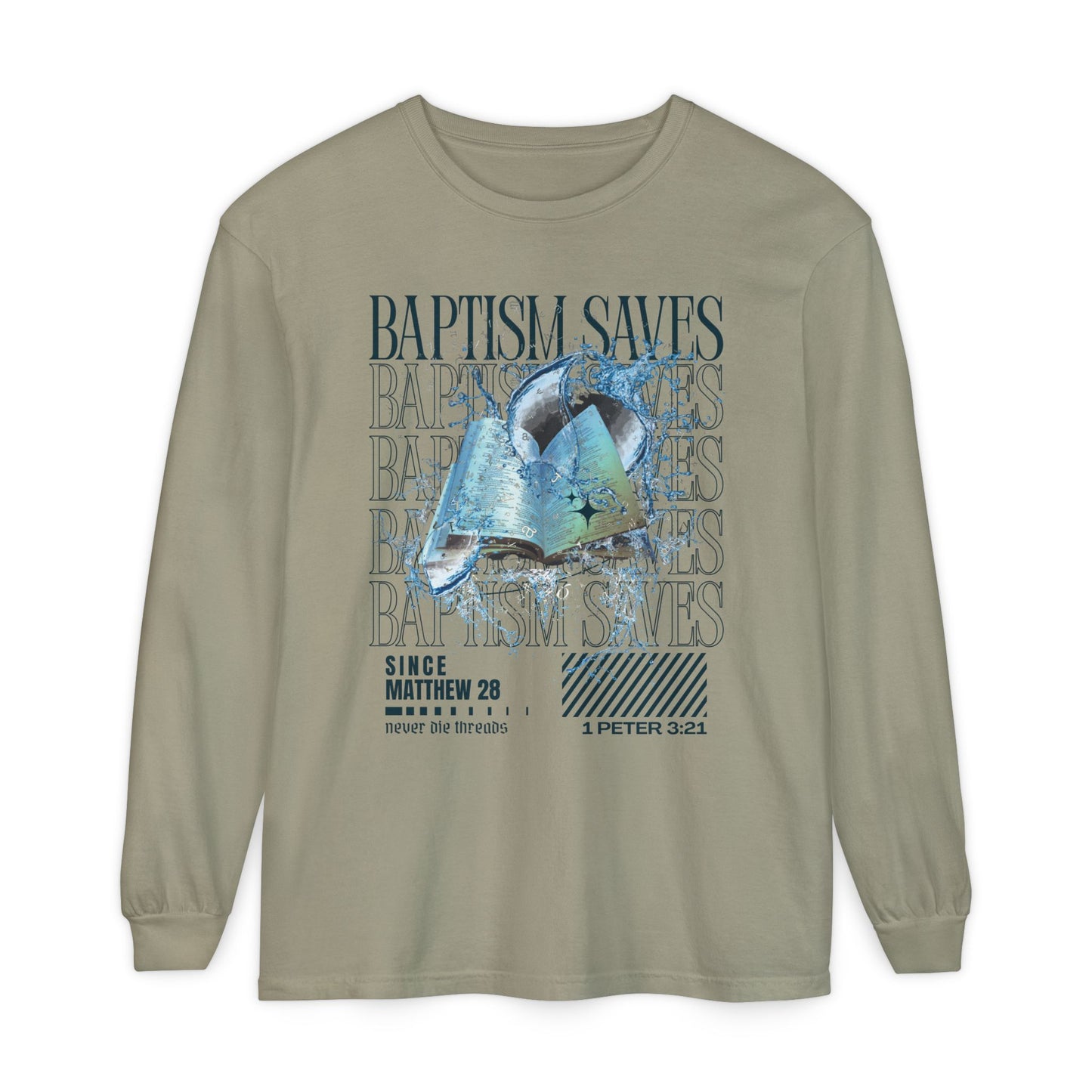 Baptism Saves (Dark Blue Text) | Comfort Colors | Long Sleeve Tee