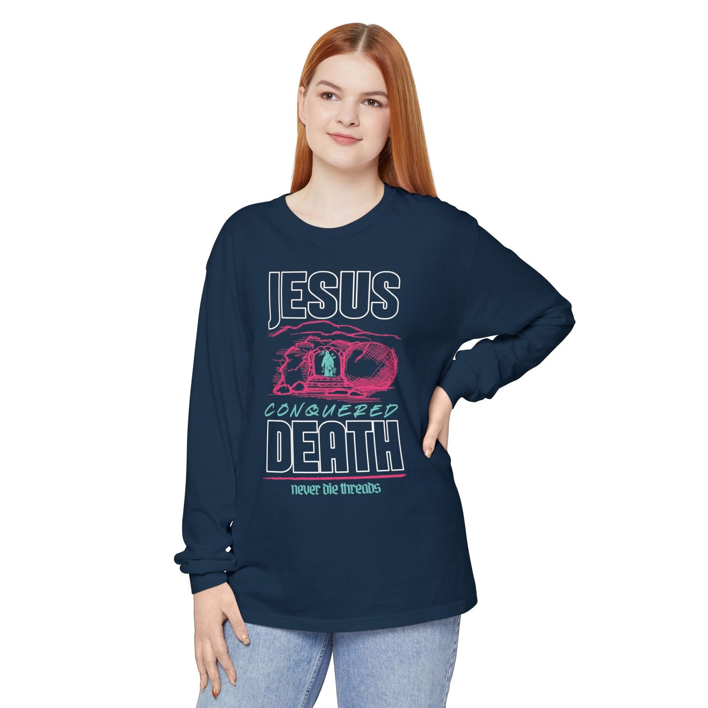 Jesus Conquered Death | Comfort Colors | Unisex Long Sleeve Tee