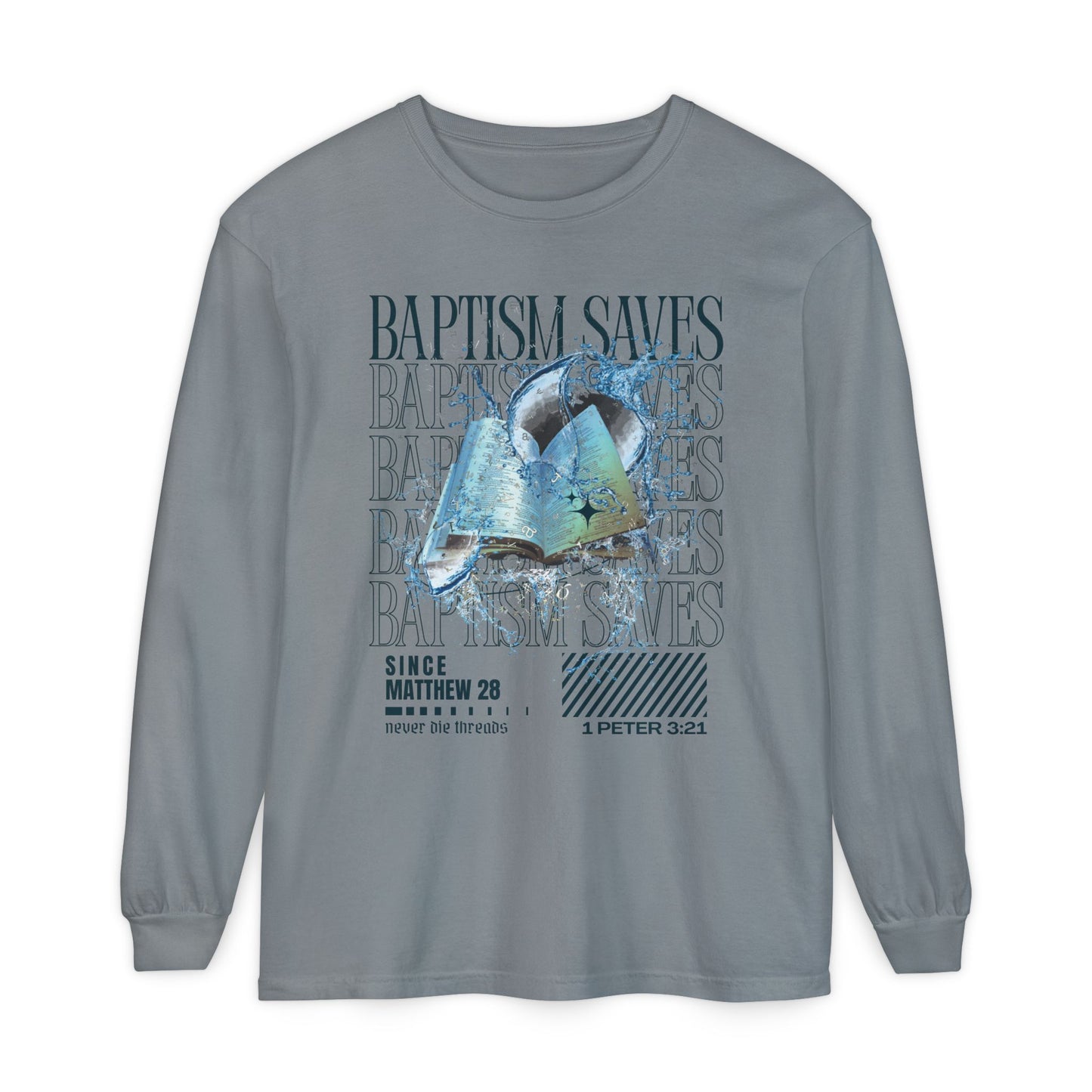 Baptism Saves (Dark Blue Text) | Comfort Colors | Long Sleeve Tee