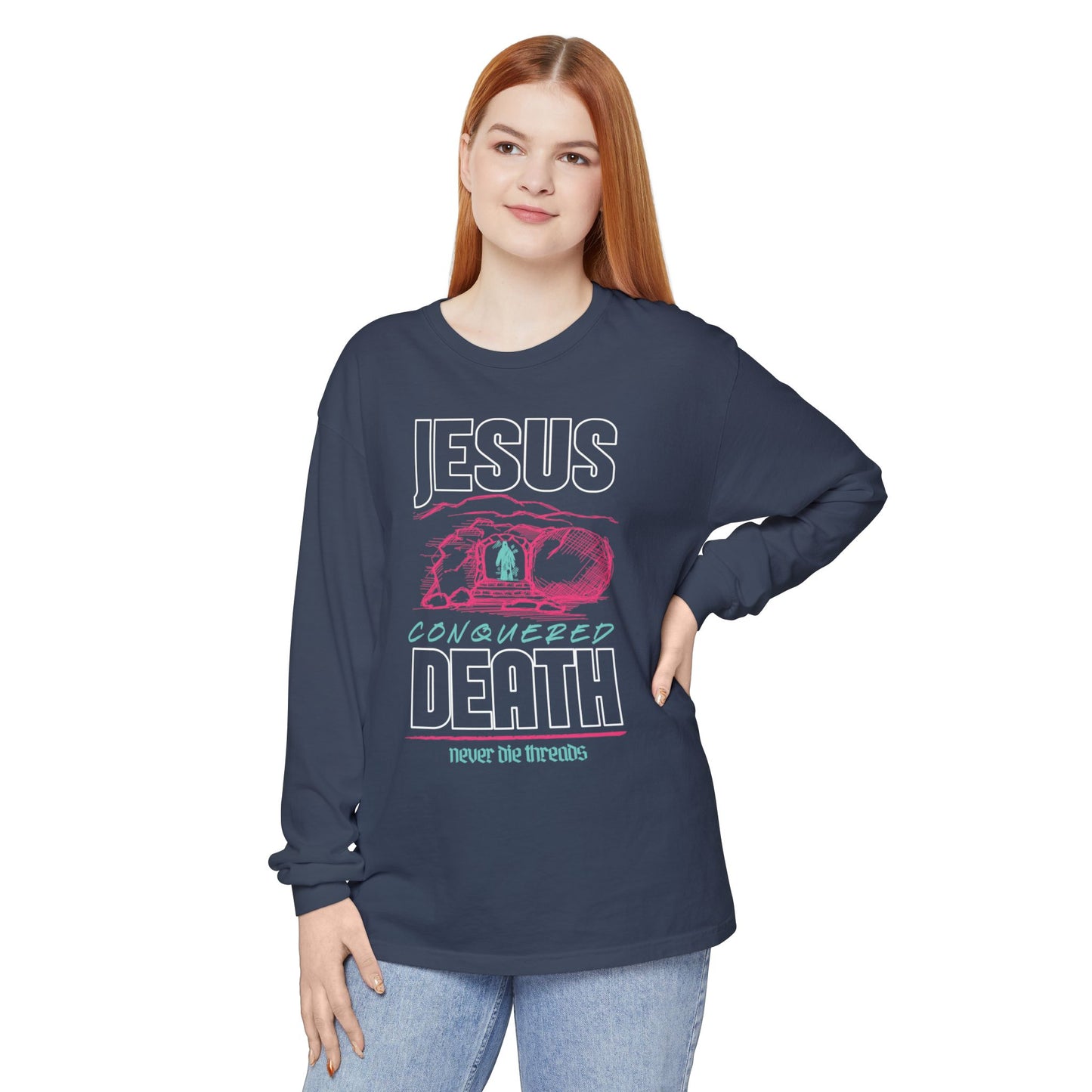 Jesus Conquered Death | Comfort Colors | Unisex Long Sleeve Tee