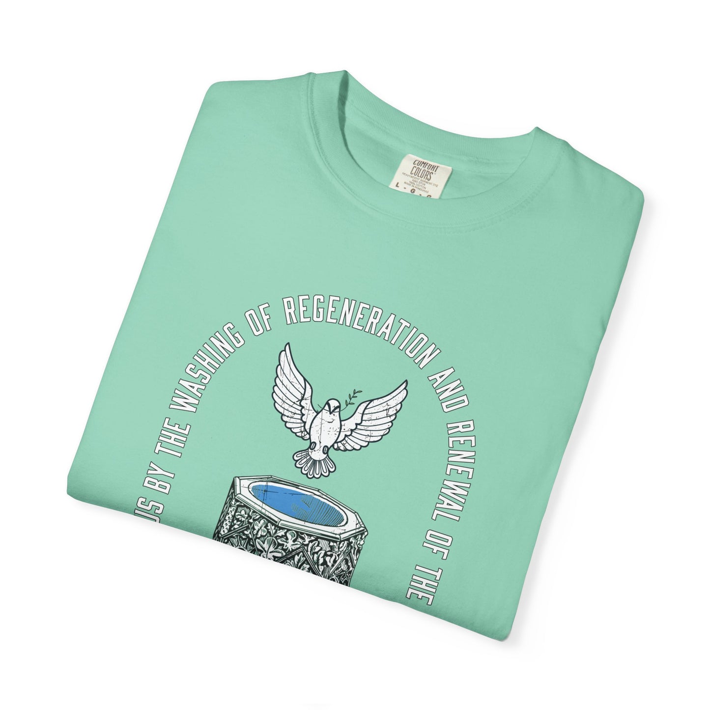 The Washing of Regeneration | Comfort Colors | Unisex Tee