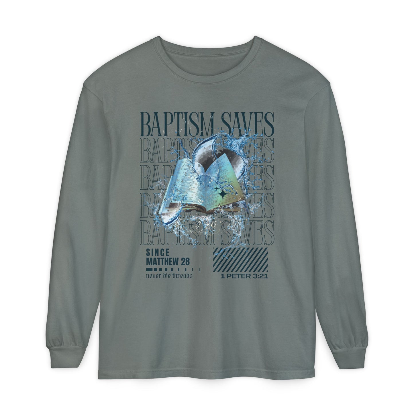 Baptism Saves (Dark Blue Text) | Comfort Colors | Long Sleeve Tee