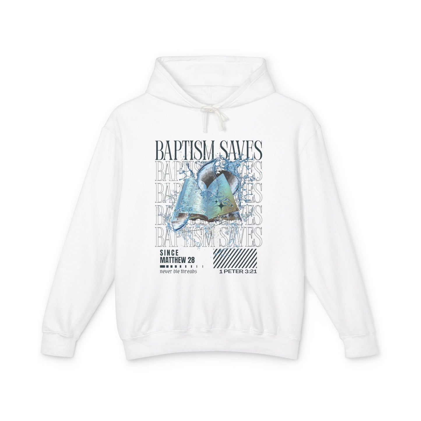 Baptism Saves | Unisex Hoodie
