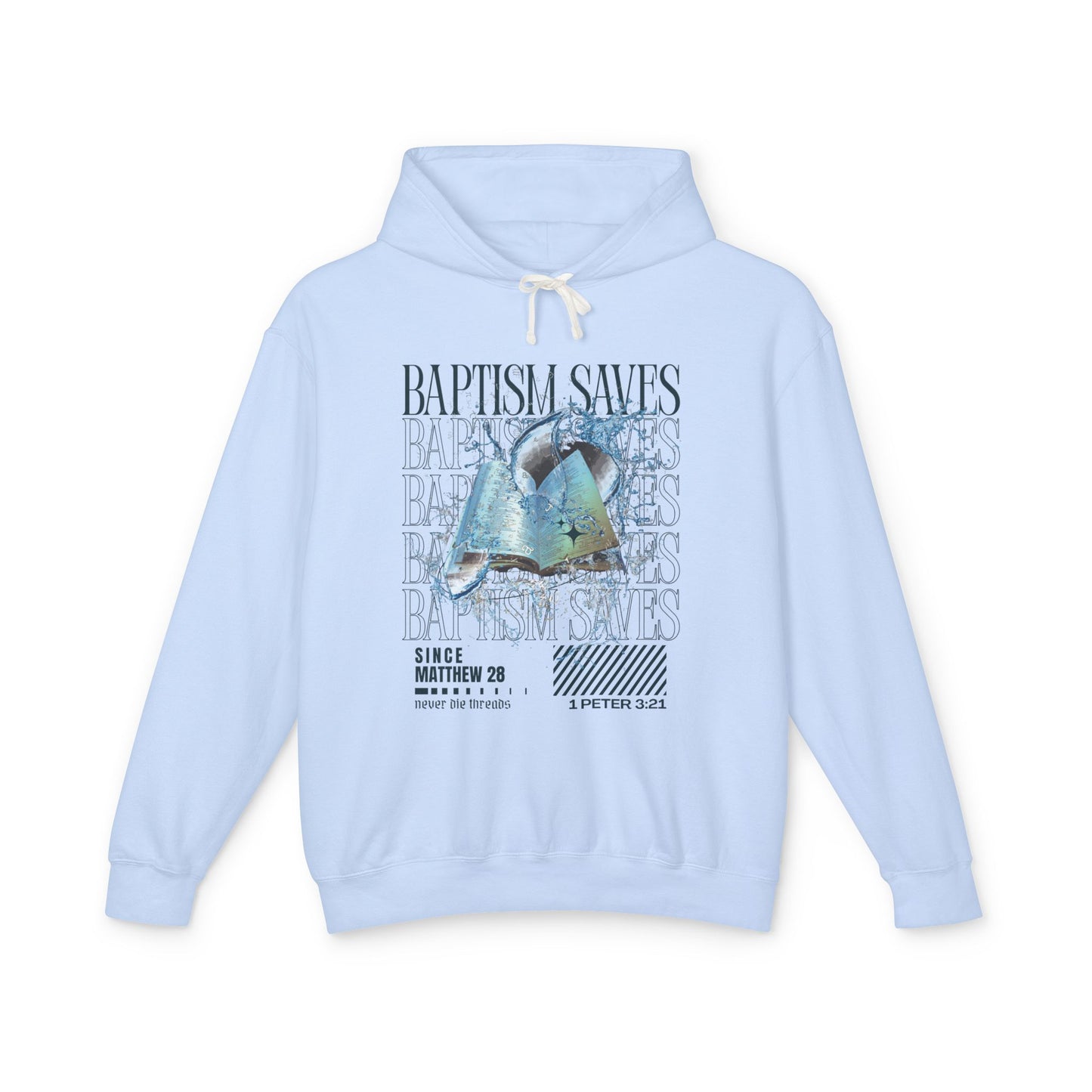 Baptism Saves | Unisex Hoodie