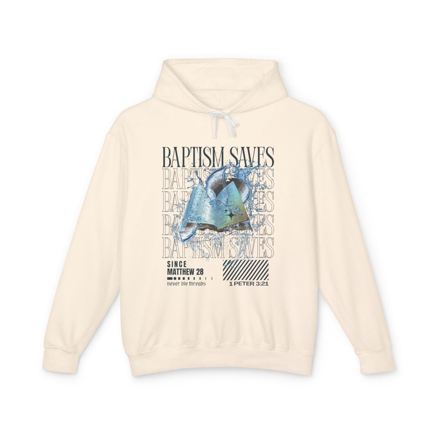 Baptism Saves | Unisex Hoodie