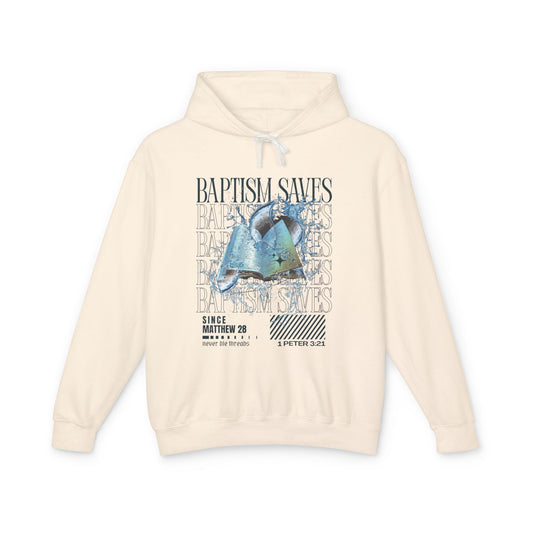 Baptism Saves | Unisex Hoodie